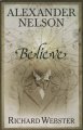 Believe by Alexander Nelson
